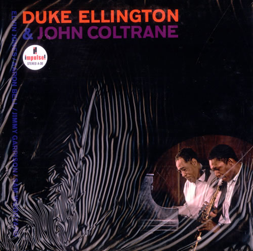 Duke Ellington John Coltrane Vinyl Listening Report: Duke